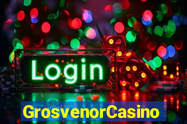 GrosvenorCasino