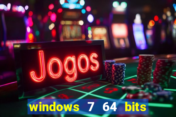 windows 7 64 bits iso download