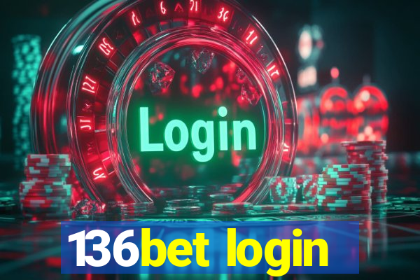136bet login