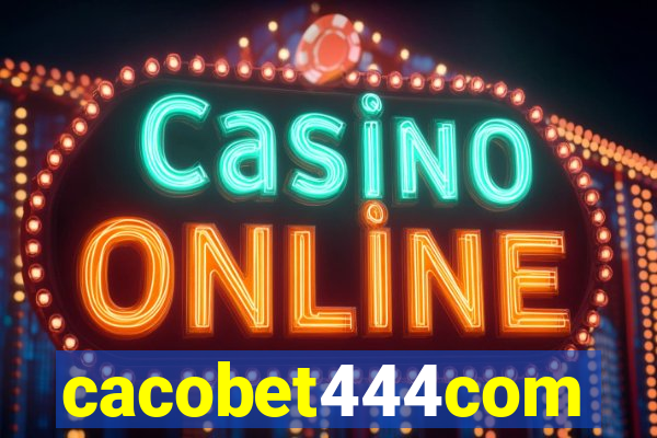 cacobet444com