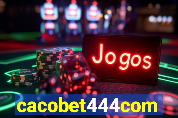 cacobet444com