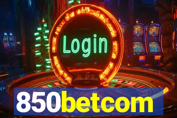 850betcom