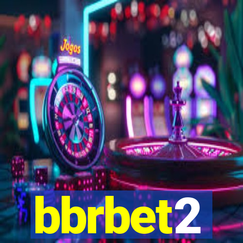 bbrbet2