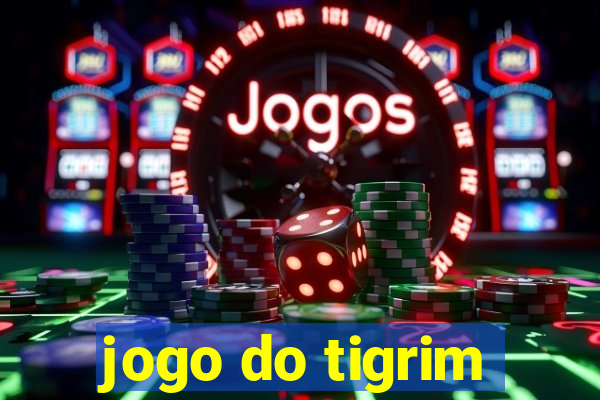 jogo do tigrim