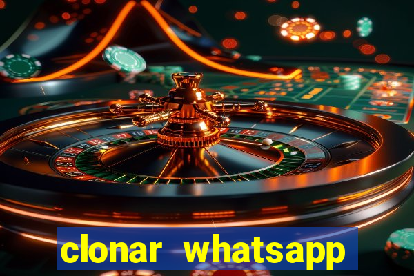 clonar whatsapp pelo email