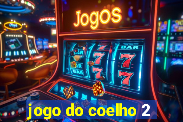 jogo do coelho 2