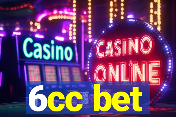 6cc bet