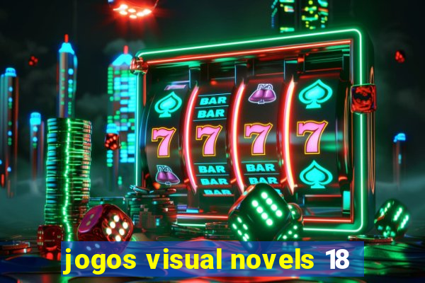 jogos visual novels 18