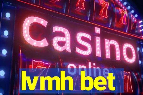lvmh bet