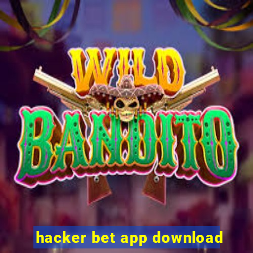 hacker bet app download