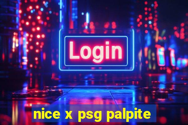 nice x psg palpite