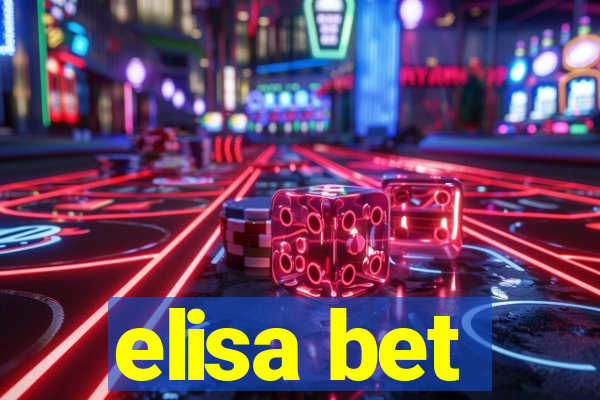 elisa bet
