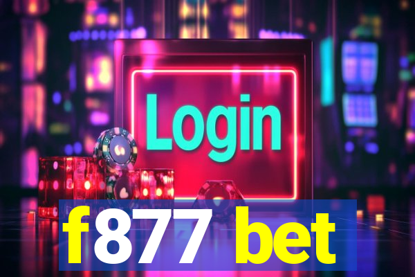f877 bet