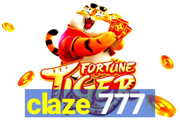 claze 777