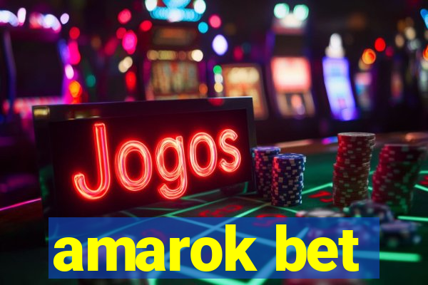 amarok bet