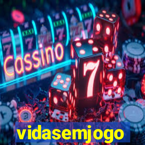 vidasemjogo