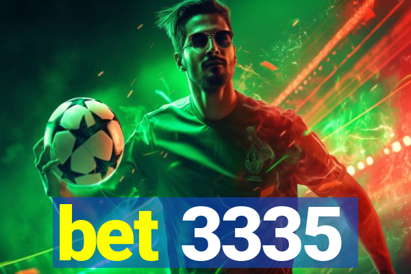 bet 3335