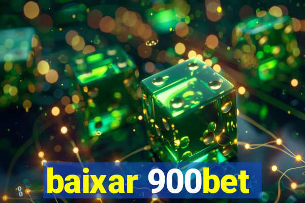 baixar 900bet