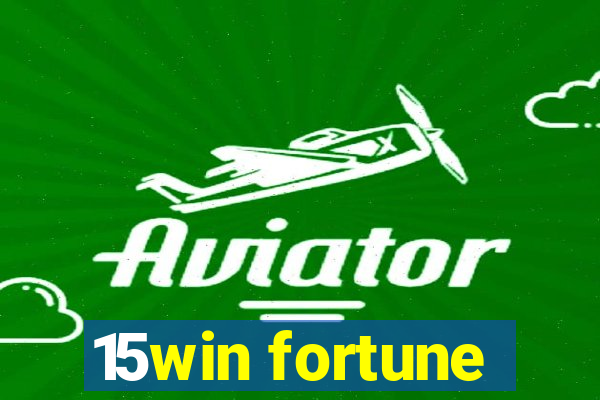 15win fortune