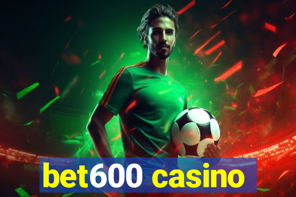 bet600 casino