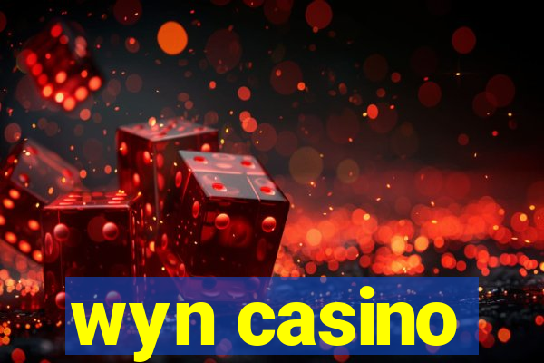 wyn casino