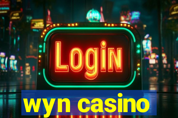 wyn casino