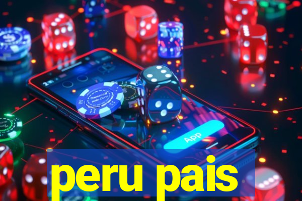 peru pais