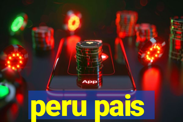 peru pais