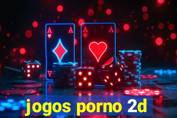 jogos porno 2d