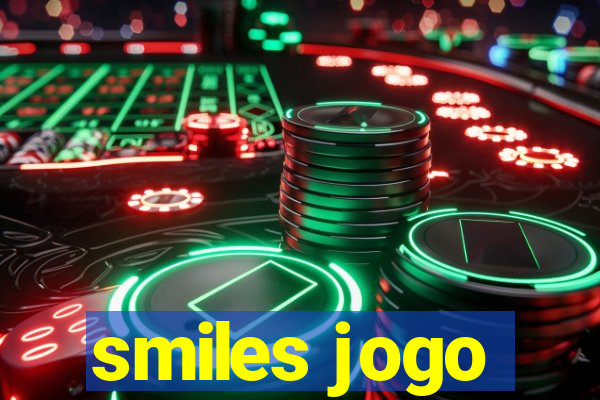 smiles jogo