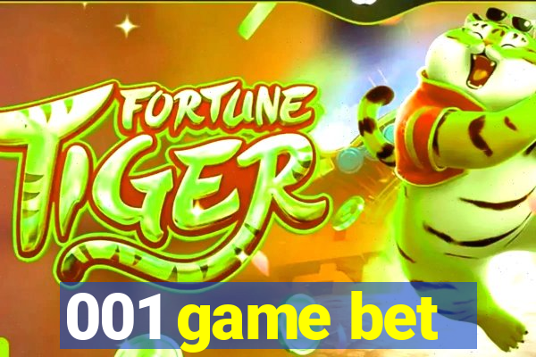001 game bet