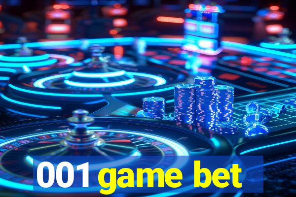 001 game bet