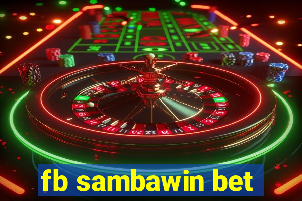 fb sambawin bet