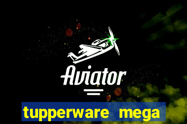 tupperware mega minas pedidos