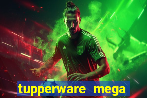 tupperware mega minas pedidos