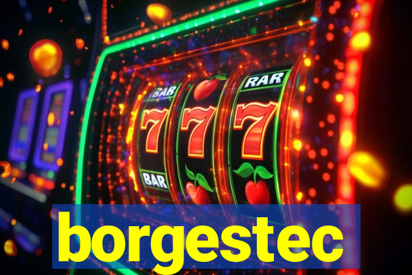 borgestec