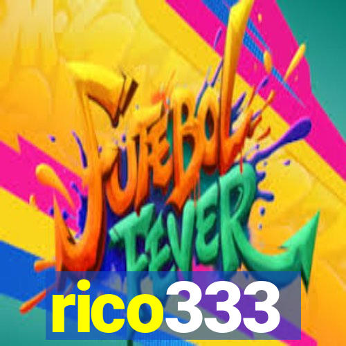 rico333