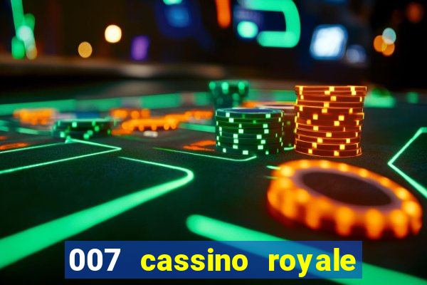 007 cassino royale download dublado utorrent