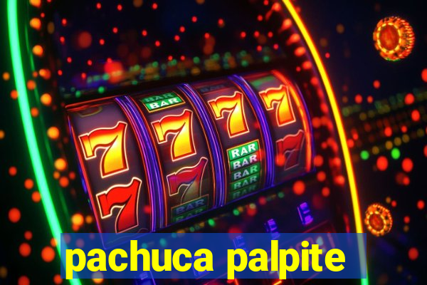 pachuca palpite