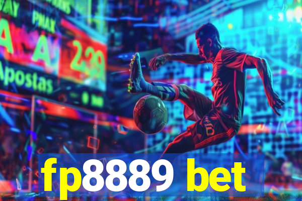fp8889 bet