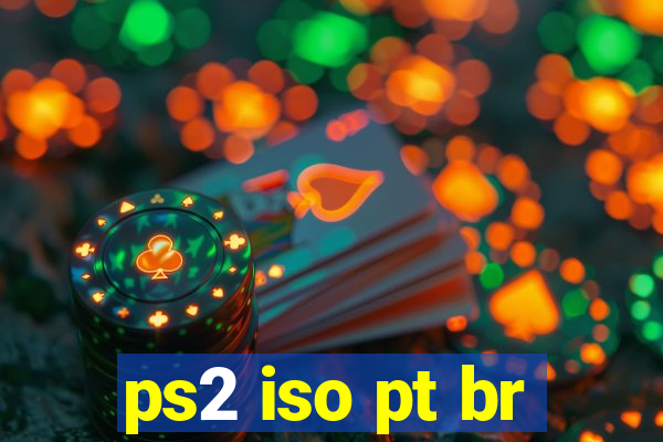 ps2 iso pt br