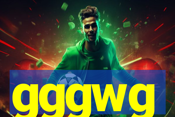 gggwg
