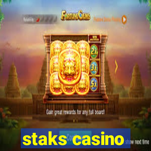 staks casino