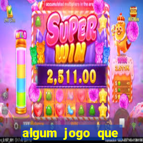 algum jogo que ganha dinheiro sem precisar depositar