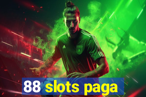 88 slots paga