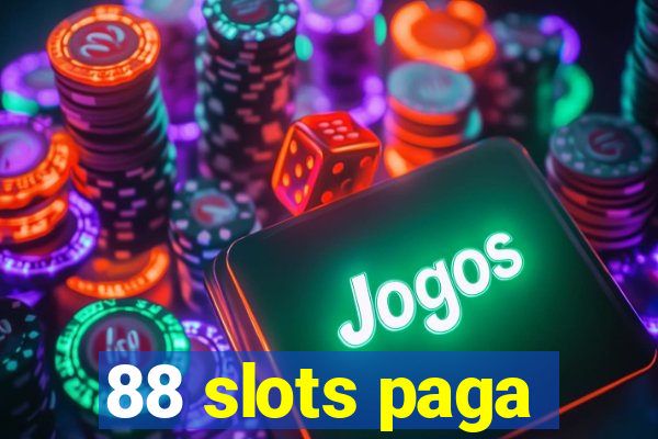 88 slots paga