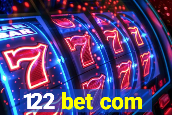 122 bet com