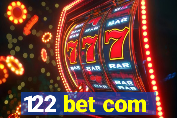 122 bet com
