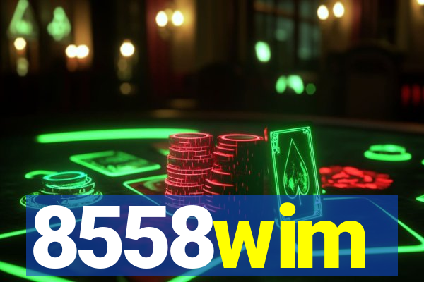 8558wim