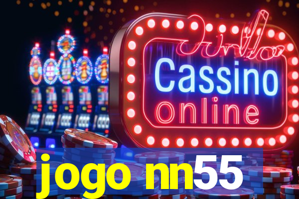 jogo nn55